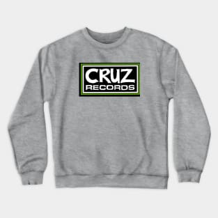 Cruz Records Crewneck Sweatshirt